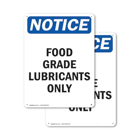 Signmission Food Grade Lubricants Only, 7 in W x Rectangle, Aluminum OS-2PACK-NS-A-710-V-12821